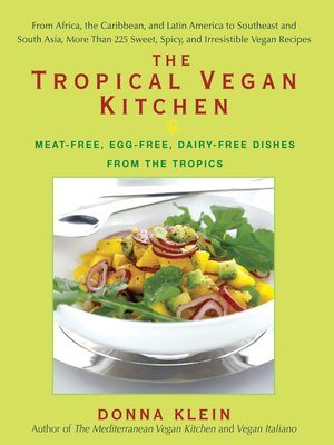 cover image of The Tropical Vegan Kitchen